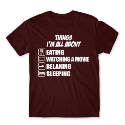 Things, I’m all about Burgundy Men's Tee for Funny, Laziness