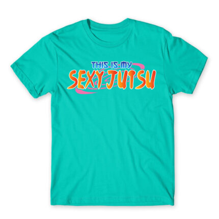 This is my sexy jutsu Turquoise Men's Tee for Anime, Naruto