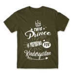 This prince is preparing for kindergarten Army Men's T-shirt for Kindergartner, Work