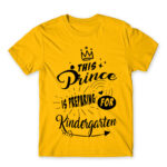 This prince is preparing for kindergarten Gold Men's Tee for Kindergartner, Work