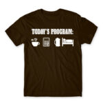 Today’s program – Accountant Chocolate Men's T-shirt for Accountant, Work