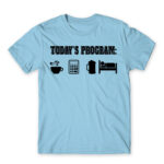 Today’s program – Accountant Sky Blue Men's T-shirt for Accountant, Work