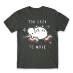 Too lazy to move Dark Grey Men's Tee for Funny, Laziness