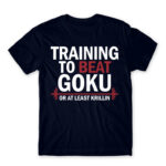 Training to beat Goku Navy Men's Tee for Anime, Dragon Ball