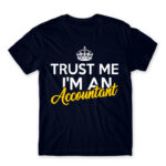 Trust me, I’m an accountant Navy Men's Tee for Accountant, Work