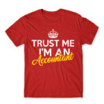 Trust me, I’m an accountant Red Men's T-shirt for Accountant, Work