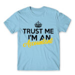 Trust me, I’m an accountant Sky Blue Men's T-shirt for Accountant, Work