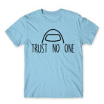 Trust no one Sky Blue Men's Tee for Gaming
