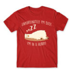 Unfortunately I’m busy, I’m in a hurry! Red Men's Tee for Funny, Laziness