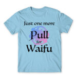 Waifu Pull Sky Blue Men's T-shirt