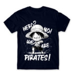 We are pirates Navy Men's Tee for Anime, One Piece