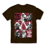 We work in the dark Chocolate Men's T-shirt