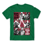 We work in the dark Kelly Green Men's T-shirt