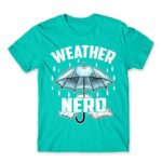 Weather Nerd Turquoise Men's Tee for Meteorologist, Work