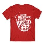 Weld It Red Men's T-shirt for Welder, Work