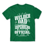 Welder dad Kelly Green Men's T-shirt for Welder, Work