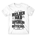 Welder dad White Men's T-shirt for Welder, Work