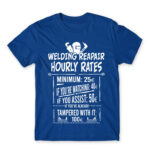 Welding hourly rates Royal Blue Men's Tee for Welder, Work