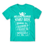 Welding hourly rates Turquoise Men's Tee for Welder, Work