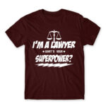 What’s your superpower – Lawyer Burgundy Men's Tee for Lawyer, Work