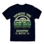 Where we droppin’? Navy Men's T-shirt