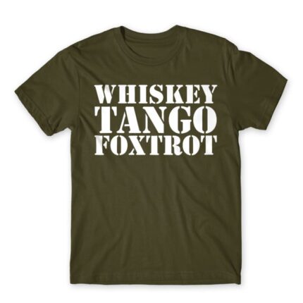 Whiskey Tango Foxtrot Army Men's Tee for Soldier, Work