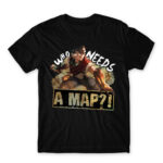 Who needs a map?! Black Men's T-shirt for Gaming, League Of Legends