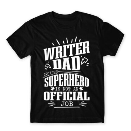 Writer Father Black Men's Tee for Work, Writer