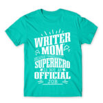 Writer Mother Turquoise Men's T-shirt for Work, Writer