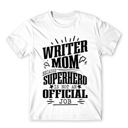 Writer Mother White Men's T-shirt for Work, Writer