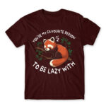 You are my lazy partner Burgundy Men's Tee for Funny, Laziness