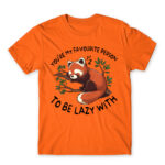 You are my lazy partner Orange Men's Tee for Funny, Laziness
