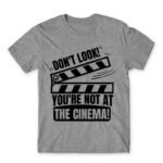 You are not at the cinema Grey Melange Men's T-shirt for Badass, Funny