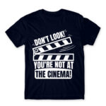 You are not at the cinema Navy Men's T-shirt for Badass, Funny
