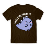 You can suck it Chocolate Men's Tee for Badass, Funny