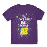 You can’t spell hero without HR Dark Purple Men's Tee for Human Resources, Work
