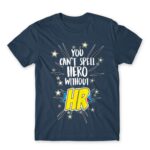 You can’t spell hero without HR Denim Men's T-shirt for Human Resources, Work