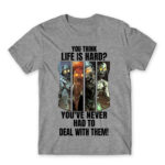 You think life is hard? – COD Grey Melange Men's Tee