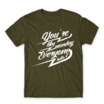 You’re like Monday Army Men's Tee for Badass, Funny