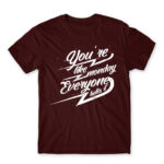 You’re like Monday Burgundy Men's T-shirt for Badass, Funny