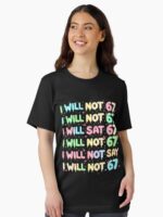 67 Write Lines Six Seven Meme Funny 6 7 Joke Unisex T-Shirt - Image 2