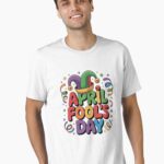 April Fools Day Funny Joke Graphic Unisex T-Shirt