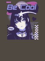 Be Cool Anime Girl – Pink Purple Goth Aesthetic Unisex T-Shirt