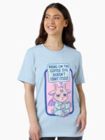 Bring On The Coffee Evil Doesn’t Start Itself Unisex T-Shirt