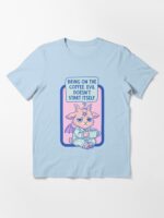 Bring On The Coffee Evil Doesn’t Start Itself Unisex T-Shirt - Image 3