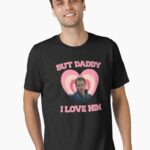 But Daddy I Love Him, Fiyero Bailey Wicked Unisex T-Shirt