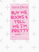 Buy me books and tell me I'm pretty guest check pink Unisex T-Shirt