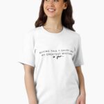 Buying This T-Shirt Was My Greatest Mistake So Far - Funny Sarcastic Tee Unisex T-Shirt