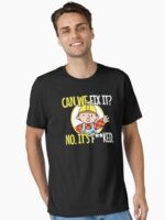 Can We Fix It Funny Repair Man Unisex T-Shirt