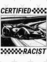 Certified Racist Unisex T-Shirt - Image 7